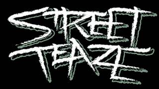 STREET TEAZE - Rock Your Body