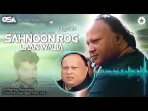 Sahnoon Rog Laan Walia (Remix)  Bally Sagoo _ Ustad Nusrat Fateh Ali Khan  OSA Worldwide