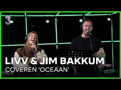 Livv & Jim Bakkum coveren 'Oceaan' | 3FM Live Box | NPO 3FM