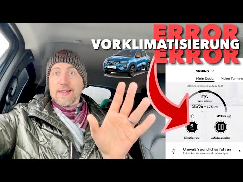 Dacia Spring Fehlermeldung bei Vorklimatisierung  + DIE LÖSUNG !! Dacia App E-Auto