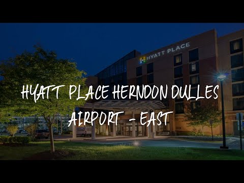 Hyatt Place Herndon Dulles Airport - East Review - Herndon , United States of America