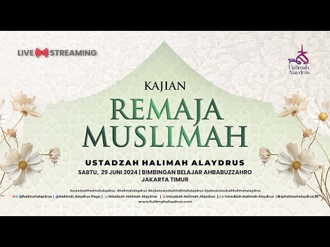 🔴𝗞𝗔𝗝𝗜𝗔𝗡 𝗥𝗘𝗠𝗔𝗝𝗔 𝗠𝗨𝗦𝗟𝗜𝗠𝗔𝗛 | 𝗨𝗦𝗧𝗔𝗗𝗭𝗔𝗛 𝗛𝗔𝗟𝗜𝗠𝗔𝗛 𝗔𝗟𝗔𝗬𝗗𝗥𝗨𝗦