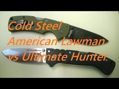 Comparison Cold Steel American Lawman vs Ultimate Hunter updated