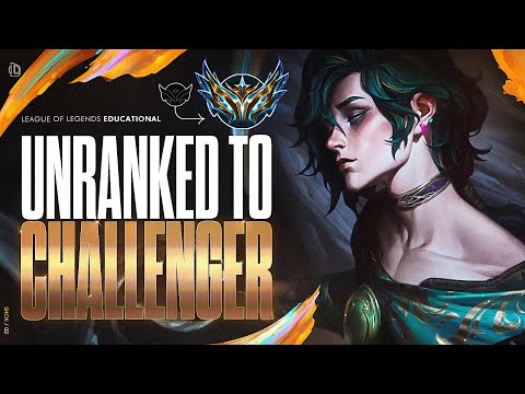 FULLY EDUCATIONAL UNRANKED TO CHALLENGER - HWEI