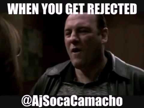 When you get rejected