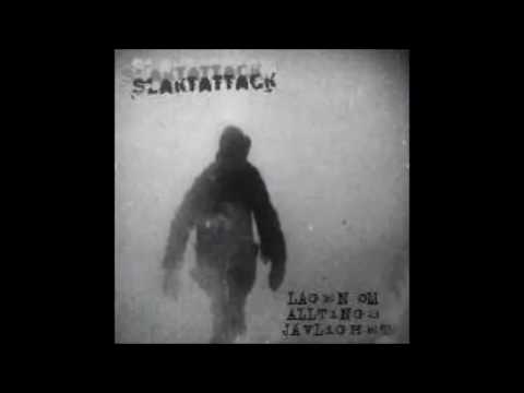 Slaktattack - Lagen Om Alltings Jävlighet - 2003 - (Full Album)