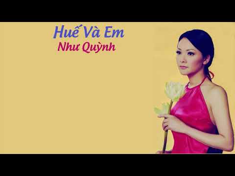 Huế và em Sheet - Như Quỳnh