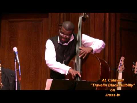 James Ross @ Jahmal Nichols - (Bass Solo) - "Travelin Black Hillbilly" - Jross-tv