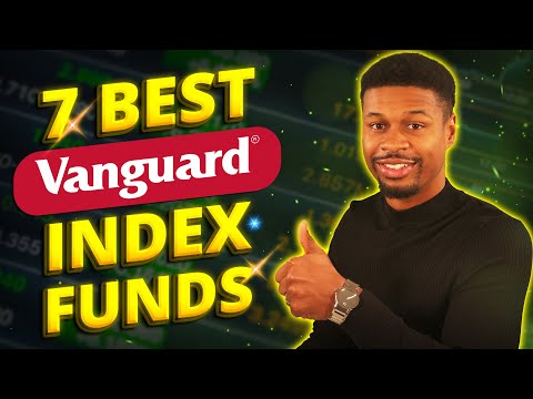 Index Fund Investing: The 7 Best Vanguard Index Funds to Create Wealth - Sherman the CPA