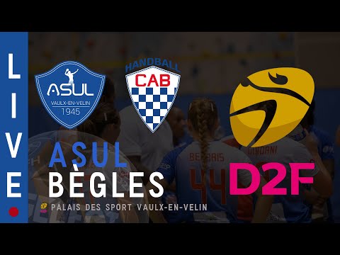 J11 - ASUL / BEGLES - CHAMPIONNAT D2F HANDBALL