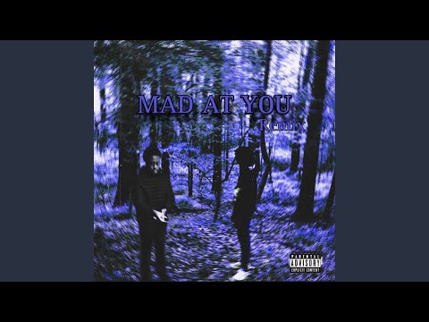 Mad At You (Remix)