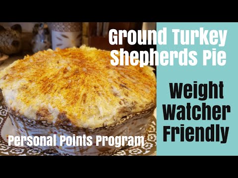 Weight Watcher's Personal Points Plan Ground Turkey Shepherd's Pie