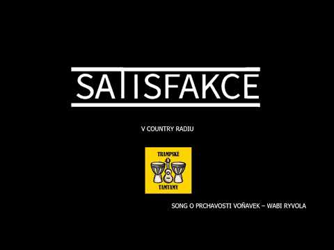 Kapela Satisfakce - Song o prchavosti voňavek