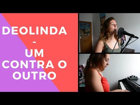 Deolinda - Um Contra o Outro