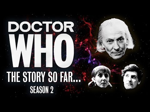 Doctor Who Classic Series 2 Summary - The Story So Far