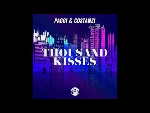 Paggi & Costanzi - Thousand Kisses (Original Mix)