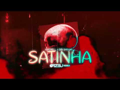 KORDHELL X BIBI BABYDOLL - SANTINHA (ORZ3U REMIX)