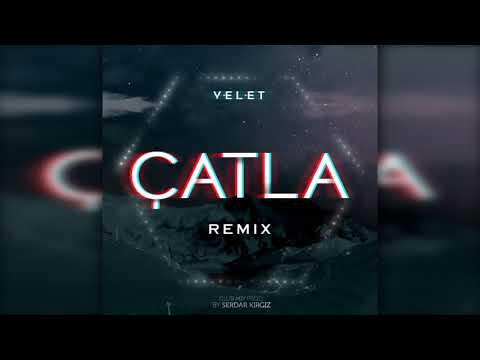 Velet - Çatla (Remix Prod. by Serdar KIRGIZ)(Official Audio)