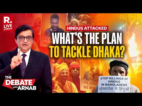 Debate With Arnab LIVE: Islamist Radicals Kill Hindus In Dhaka, Can India Step In?