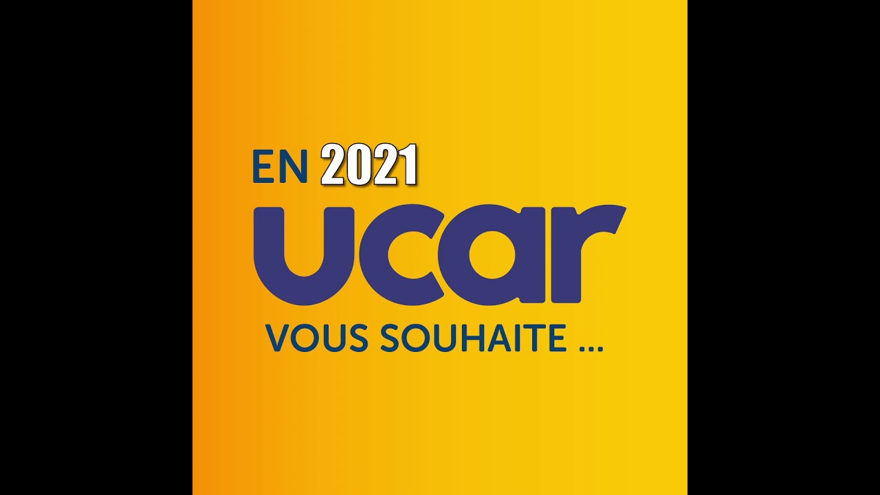 Le réseau UCAR souhaite une bonne année 2021 à ses clients !