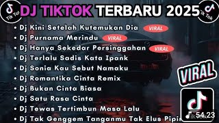 Download lagu DJ TIKTOK TERBARU 2025 FULL BASS || DJ KINI SETELAH KUTEMUKAN DIA | DJ PURNAMA MERINDU mp3