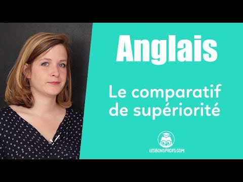 Le comparatif de supériorité