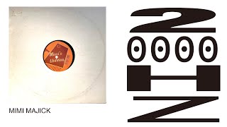 90S ELECTRONIC / MIMI MAJICK / UNTITLED