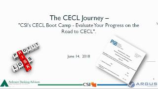 Watch: The CECL Journey - CSI's CECL Boot Camp - Evaluate Your Progress on the Road to CECL
