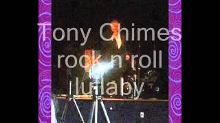 Tony Chimes - Rock and roll lullaby