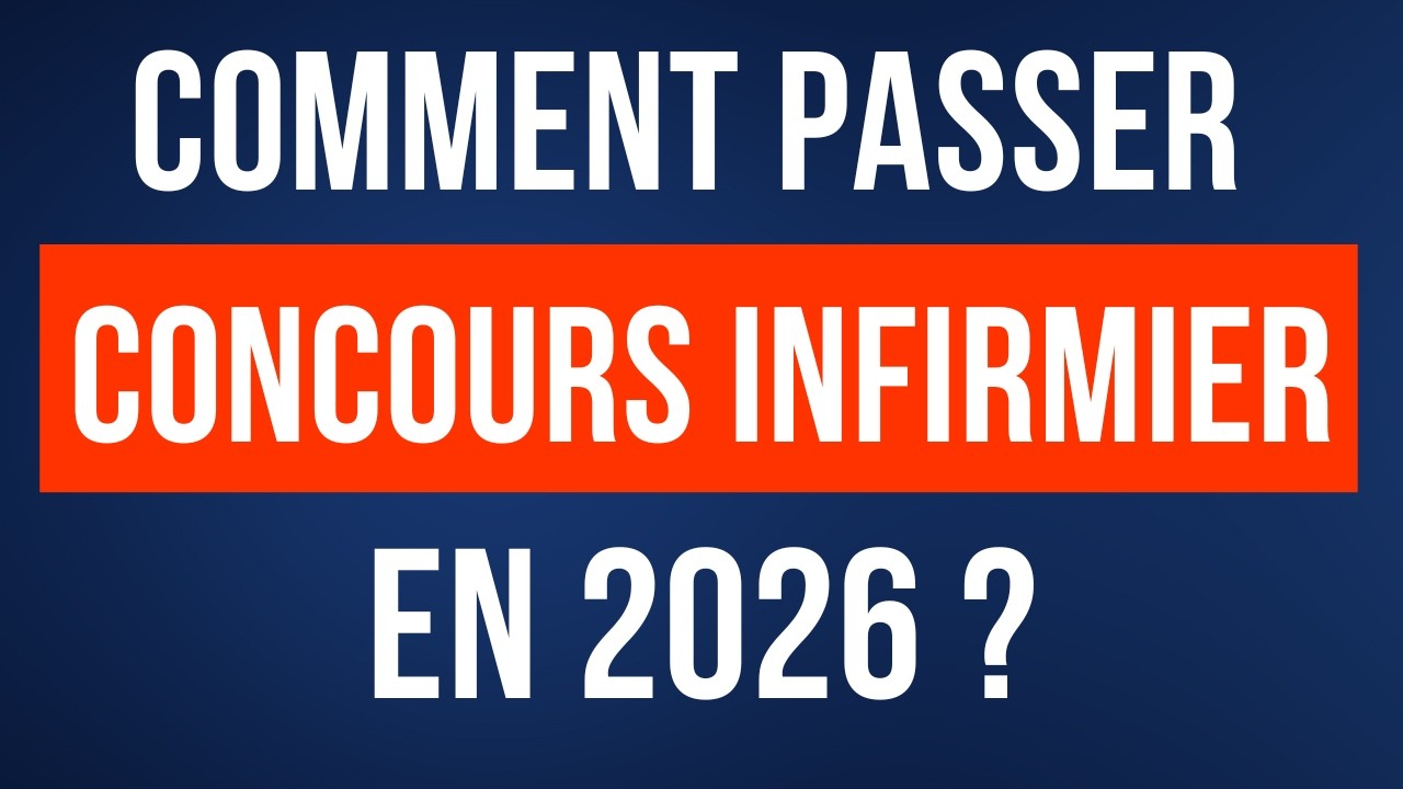 Passer le concours infirmiers en 2023 [AS, AP, FPC]