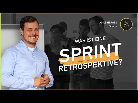 Was ist eine Sprint Retrospektive?