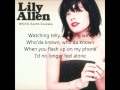 Lily Allen Who'd Have known lyrics 