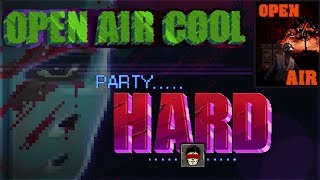 Party Hard Open Air Cool