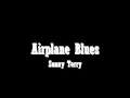 Sonny Terry - Airplane Blues