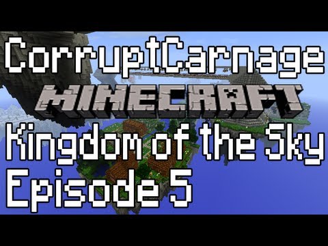 CorruptCarnage - Minecraft Kingdom Of The Sky Episode 5 - Redstone Artifact Portals