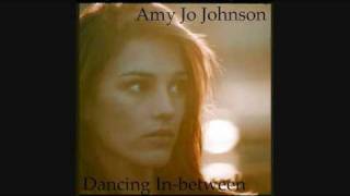 Dancing In Between - Amy Jo Johnson
