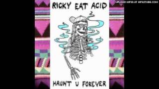 Ricky Eat Acid- Beautiful gurrls