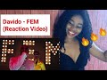 Davido - FEM (Official Video Reaction)
