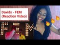 Davido - FEM (Official Video Reaction) Davido - FEM (Official Video Reaction)