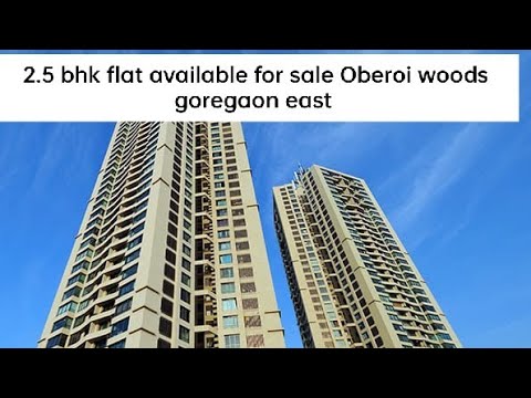 Oberoi Woods Goregaon East, Mumbai Resale Price List, Brochure