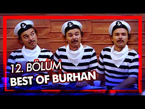 Best Of Burhan Altıntop | 12. Bölüm