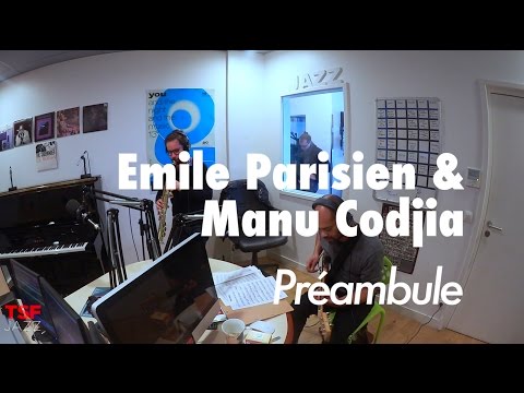 Emile Parisien & Manu Codjia 