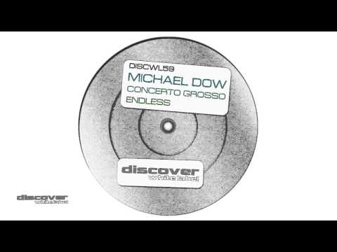 Michael Dow - Endless (Original Mix)