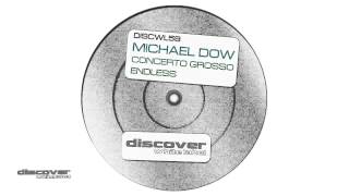 Michael Dow - Endless (Original Mix)