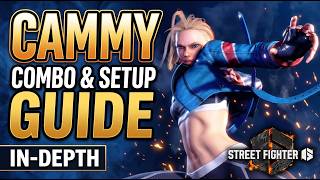 Classic CAMMY Combos & Setup Guide IN-DEPTH