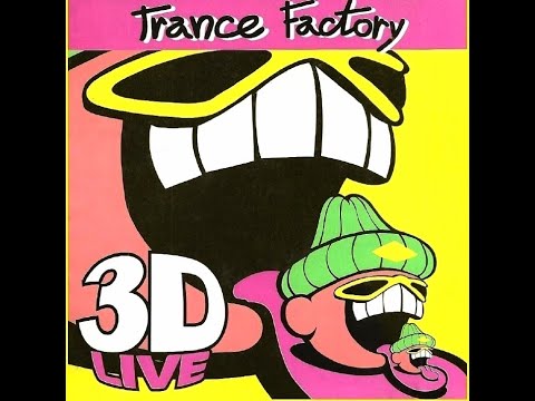 Trance Factory 3D Live (Album)