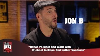 Jon B - Honor To Meet And Work With Michael Jackson &amp; Luther Vandross (247HH Exclusive)