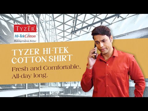 Tyzer Hi-tek Cotton Shirts | कायम अगदी फ्रेश आणि नवीन | टायझरच्या कम्फर्ट आणि क्वालिटीला तोड नाही