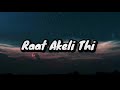 Raat Akeli Thi - Merry Christmas[Lyrics] |  Arijit Singh |  Pritam |  Vijay Sethupathi |Katrina Kaif
