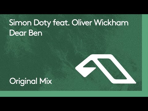 Simon Doty feat. Oliver Wickham - Dear Ben